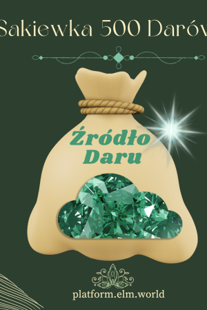 Sakiewka 500 Darów - "Źródło Daru"